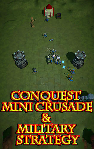 game pic for Conquest: Mini crusade and military strategy